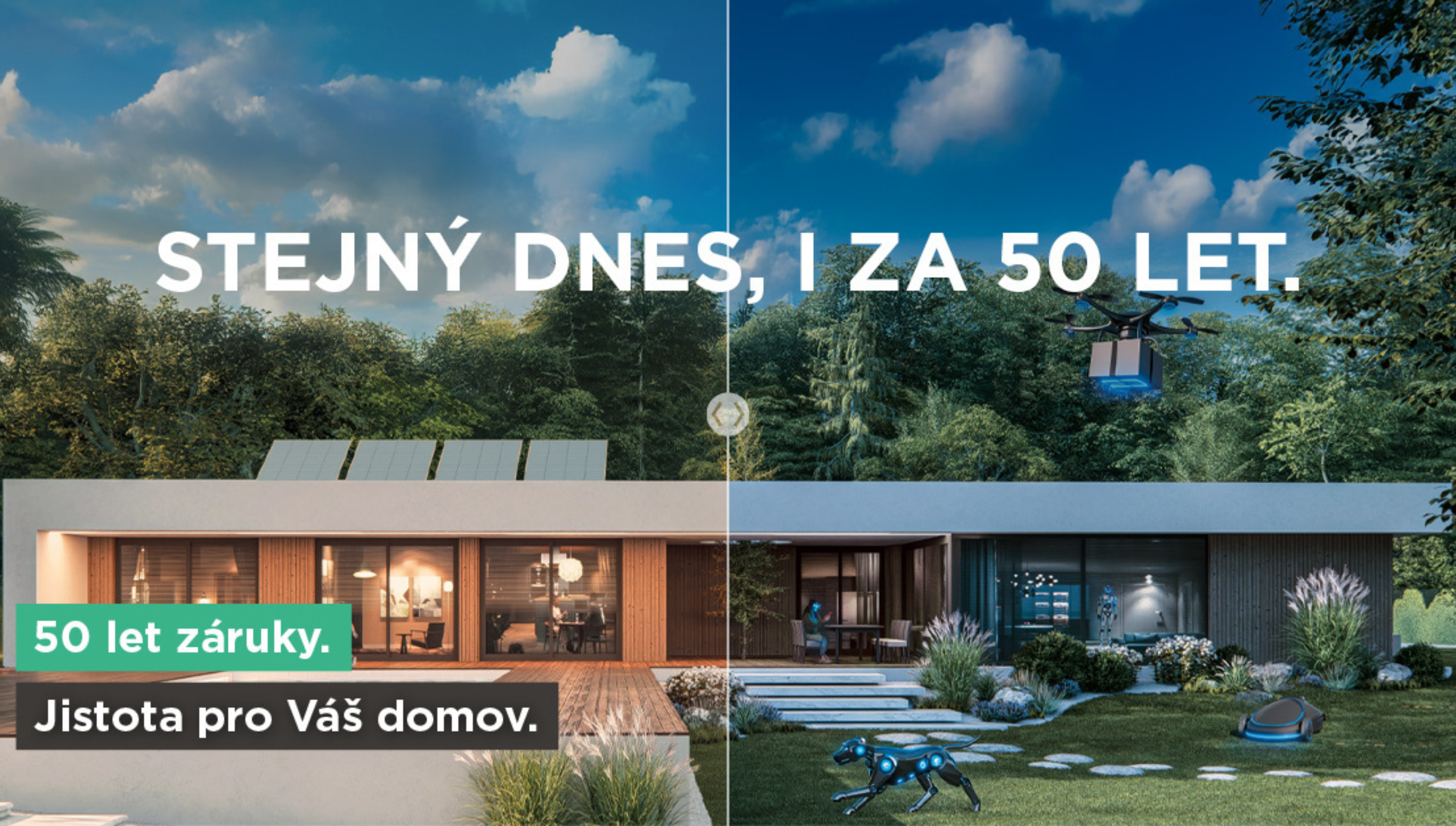 50 let záruky. Jistota pro váš domov.